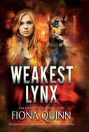 Weakest Lynx: An Iniquus Romantic Suspense Mystery Thriller