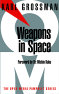 Weapons in Space