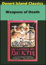 Weapons of Death - Paul Kyriazi