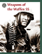 Weapons of the Waffen SS