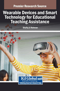 Wearable Devices and Smart Technology for Educational Teaching Assistance