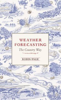 Weather Forecasting: The Country Way - Page, Robin