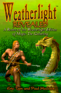 Weatherlight Revealed: A Review of the Weatherlight Edition of Magic, the Gathering - Tam, Eric, and McCabe, Paul