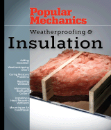 Weatherproofing and Insulation