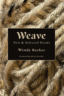 Weave: New and Selected Poems