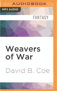 Weavers of War