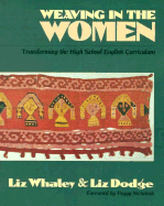 Weaving in the Women (1st Ed)