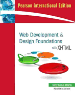 Web Development and Design Foundations with XHTML: International Edition