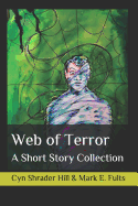 Web of Terror: A Short Story Collection