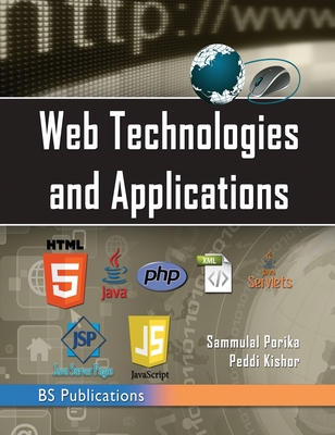 Web Technologies & Applications - Porika, Sammulal, and Kishore, M Peddi
