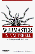 Webmaster in a Nutshell - Spainhour, Stephen, and Quercia, Valerie