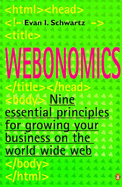 Webonomics: Nine Essential Principles for Growing Your Business on the World Wide Web