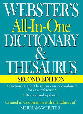 Webster's All-In-One Dictionary & Thesaurus, Second Edition - Merriam-Webster (Editor)