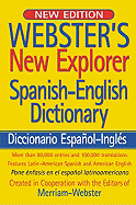 Webster's New Explorer Spanish-English Dictionary