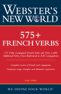 Webster's New World 575+ French Verbs