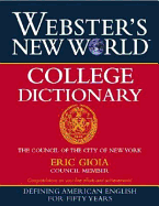 Webster's New World College Dictionary, 4e Eric Gioia Custom Book