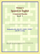 Webster's Spanish to English Crossword Puzzles: Level 1