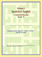 Webster's Spanish to English Crossword Puzzles: Level 4