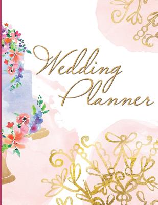 Wedding Planner: Budget and Service Tracker, Timeline Checklist, Contact Book, Seating Planner, and more! - Publishing, Larkspur & Tea