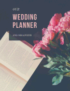 Wedding Planner: Organizer with Checklists and Charts