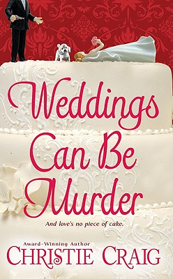 Weddings Can Be Murder - Craig, Christie