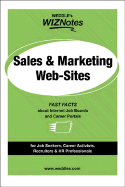 Weddle's Wiznotes: Sales & Marketing Web-Sites: Fast Facts About Internet Job Boards and Career Portals
