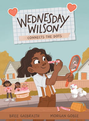 Wednesday Wilson Connects the Dots - Galbraith, Bree
