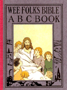 Wee Folks Bible ABC Book