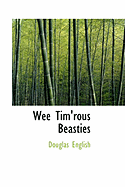 Wee Tim'rous Beasties