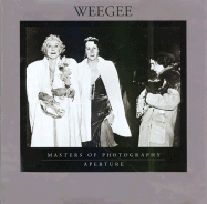 Weegee: Masters of Photography Series - Weegee (Photographer)