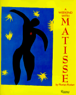 Weekend with Matisse