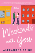 Weekends with You