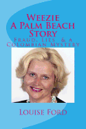 Weezie A Palm Beach Story: Louise Ford