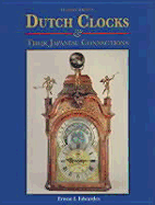 Weight-Driven Dutch Clocks & Their Japanese Connections