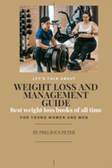 Weight loss and management guide: Best weight loss books of all time