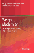 Weight of Modernity: An Intergenerational Study of the Rise of Obesity