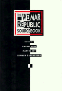 Weimar and Now: German Cultural Criticism - Kaes, Anton, and Jay, Martin, and Dimendberg, Edward