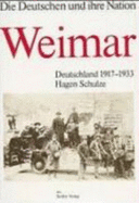 Weimar : Deutschland 1917-1933