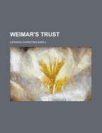 Weimar's Trust