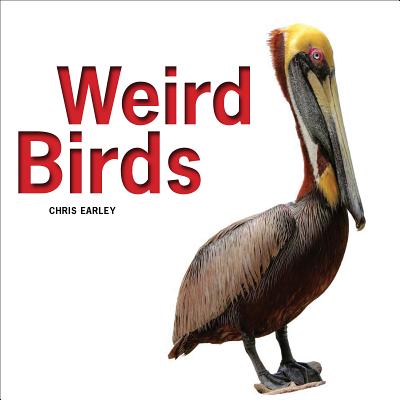 Weird Birds - Earley, Chris