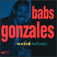 Weird Lullaby - Babs Gonzales