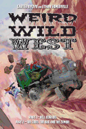 Weird Wild West