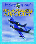 Weird & Wonderful Aircraft