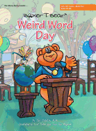 Weird Word Day: Let's Go! Series-Book Four