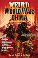 Weird World War: China