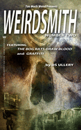 Weirdsmith Magazine: Number Two