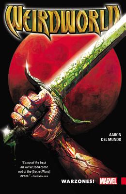 Weirdworld: Warzones! - Marvel Comics (Text by)