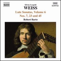 Weiss: Lute Sonatas, Vol. 6 - Robert Barto (baroque lute)