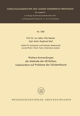 Weitere Anwendungen Der Methode Der Lie-Reihen - Reutter, Fritz, and Stief, Siegfried