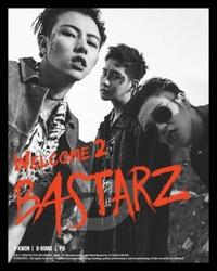 Welcome 2 Bastarz - Block B Bastarz